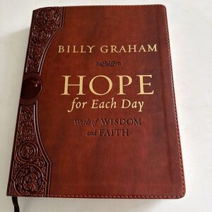 Hope For Each Day Billy Graham Devotional Words of Wisdom & Faith Thomas Nelson